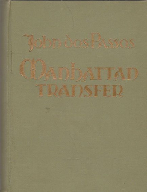 Manhattan transfer, roman jednog grada - John Dos Passos