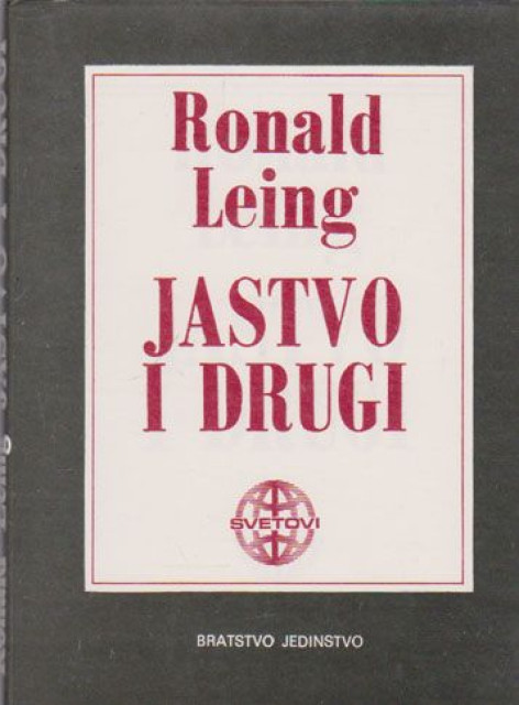 Jastvo i drugi - Ronald Leing