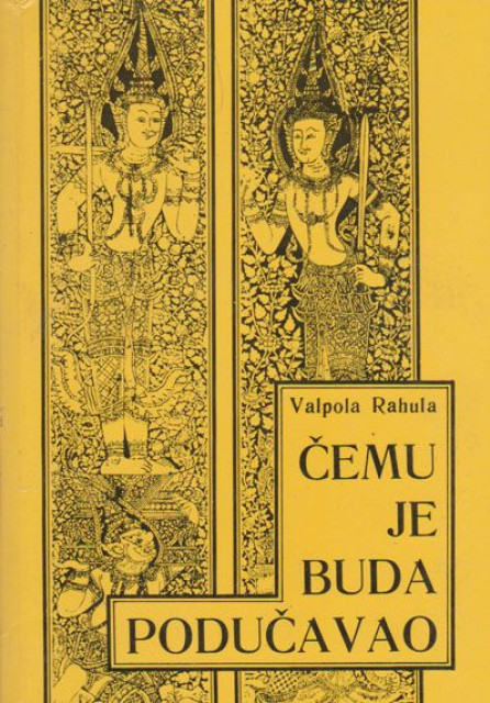 Čemu je Buda podučavao - Valpola Rahula