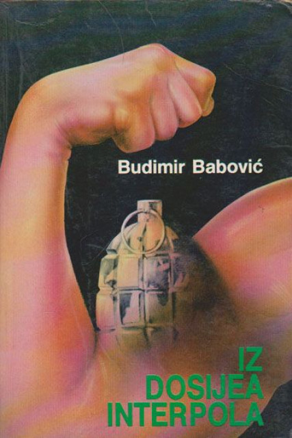 Iz dosijea Interpola - Budimir Babović