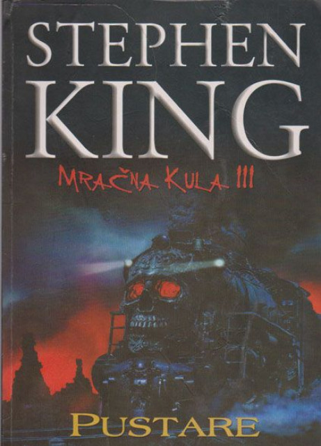Mračna kula III: Pustare - Stephen King