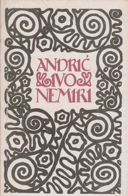 Nemiri - Ivo Andrić (reprint)