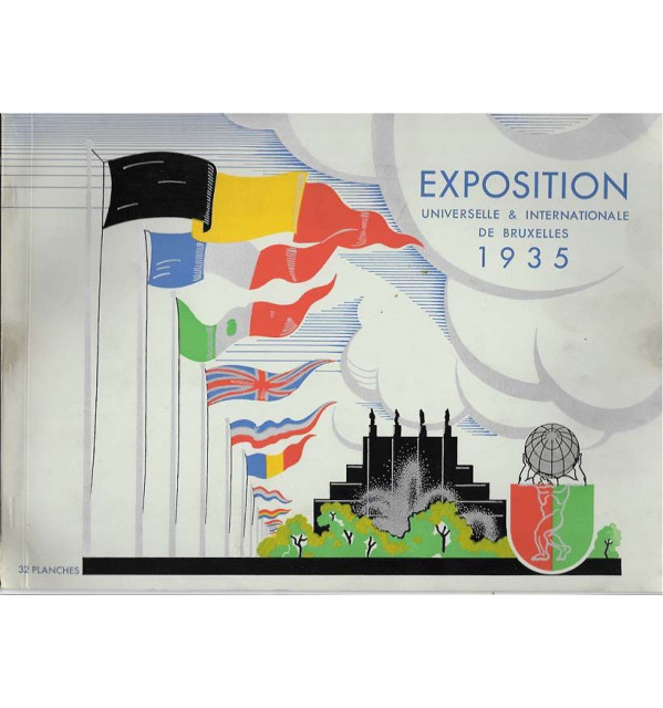 EXPO BRUXELLES : Exposition universelle & internationale de Bruxelles 1935