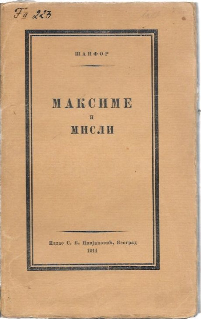 Maksime i misli - Šanfor Nikola (Nicolas Chamfort) 1914
