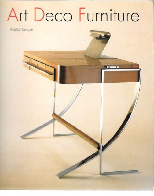 Art Deco Furniture : The French Designers - Alastair Duncan