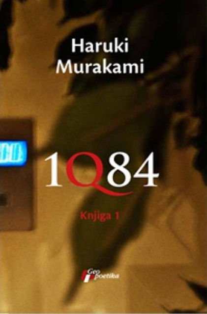 Haruki Murakami : 1Q84 komplet 1-3