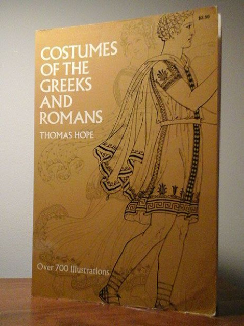 Costumes of the Greeks and Romans - Thomas Hope