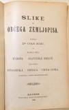 Bugarska, Srbija, Crna Gora : Slike iz obćega zemljopisa: Evropa: Slavenske države - napisao Ivan Hoić (1900)