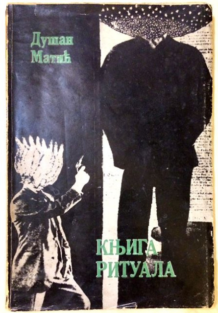 Knjiga rituala (Liber Ritualis) - Dušan Matić (1967)