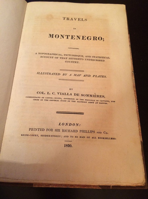 Travels in Montenegro - Col. L. C. Vialla de Sommieres (1820)