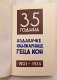 Katalog izdanja 1901 - 1935 : 35 godina izdavačke knjižarnice Geca Kon - Geca Kon, M. Podolski, (sa posvetom Gece Kona)