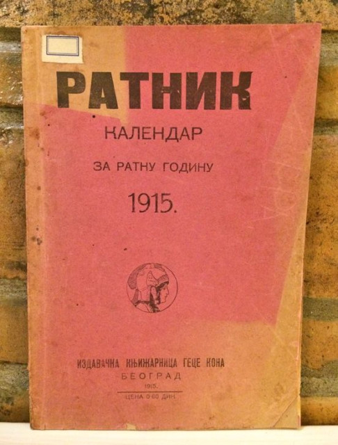 RATNIK : Kalendar za ratnu godinu 1915 (Geca Kon) RATNIK : Kalendar za ratnu godinu 1915 (Geca Kon)