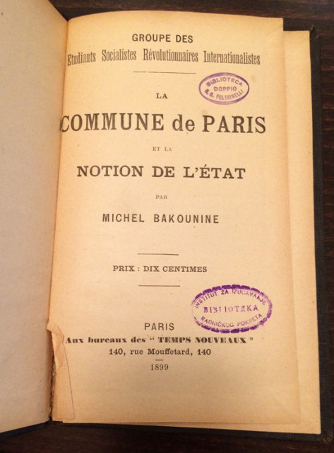 La Commune de Paris, et la notion d&#039;Etat par Michel Bakounine (1899)