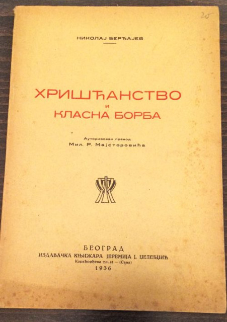 Hrišćanstvo i klasna borba - Nikolaj Berđajev (1936)