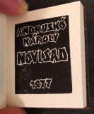 Andrusko Karoly : minijaturna knjiga, drvorezi : NOVI SAD (sa potpisom autora) 1977