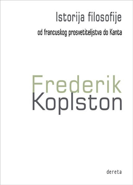 Istorija filozofije, od francuskog prosvetiteljstva do Kanta - Frederik Koplston