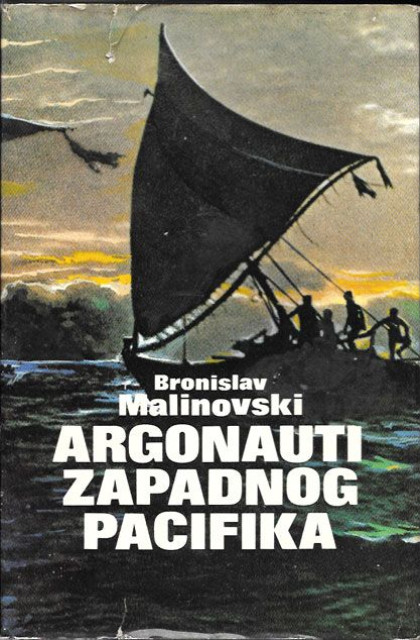 B. Malinovski : Argonauti zapadnog Pacifika