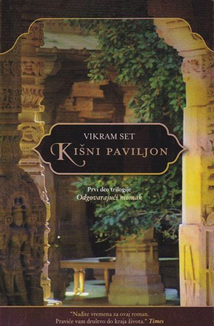 Kišni paviljon (I deo trilogije "Odgovarajući momak") - Vikram Set