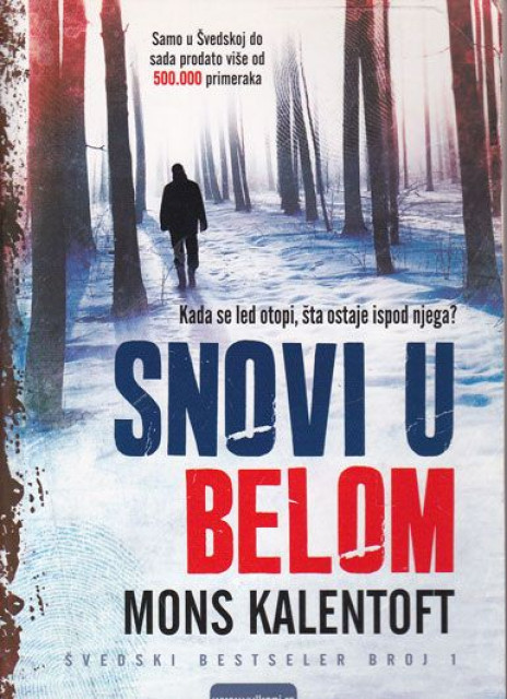 Snovi u belom - Mons Kalentoft