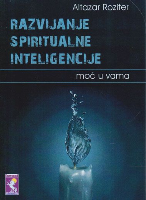 Razvijanje spiritualne inteligencije - Altazar Roziter
