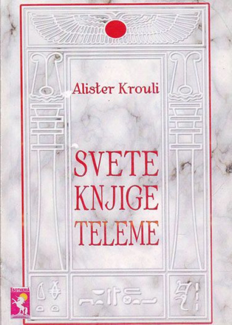 Svete knjige teleme - Alister Krouli