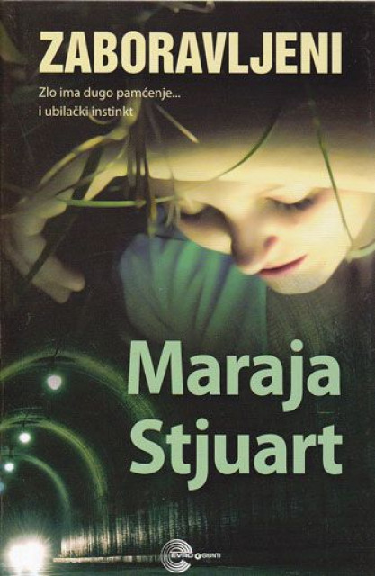 Zaboravljeni - Maraja Stjuart