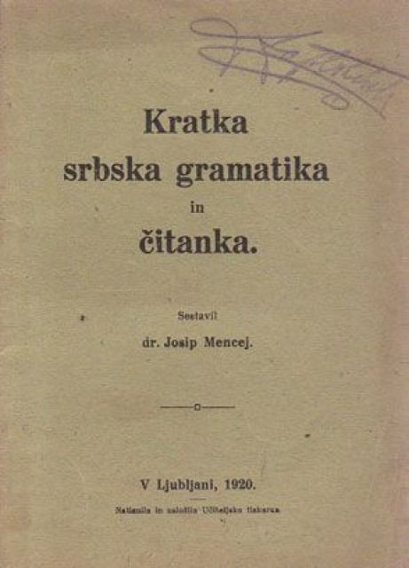 Kratka srbska gramatika in čitanka - Josip Mencej (1920)