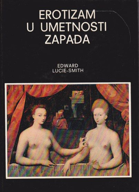 Erotizam u umetnosti zapada - Edward Lucie-Smith