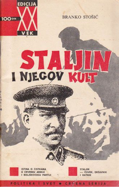 Staljin i njegov kult - Branko Stošić