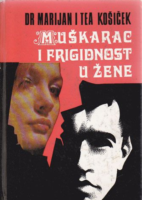 Muškarac i frigidnost u žene - Dr Marija i Tea Košiček