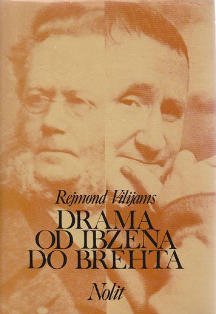 Drama od Ibzena do Brehta - Rejmond Viliams