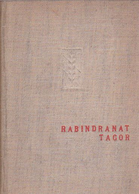 Rabindranat Tagor : Izabrana književna dela Rabindranata Tagora