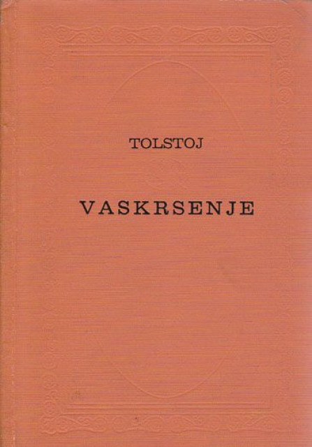 Vaskrsenje - Lav Tolstoj
