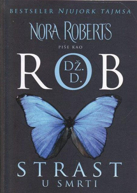 Strast u smrti - Dž. D. Rob (Nora Roberts)