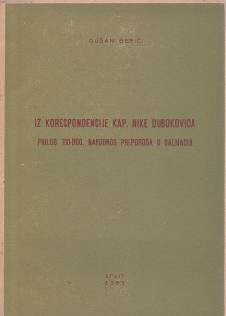 Iz korespondencije kap. Nike Dubokovića - Dušan Berić (sa posvetom)