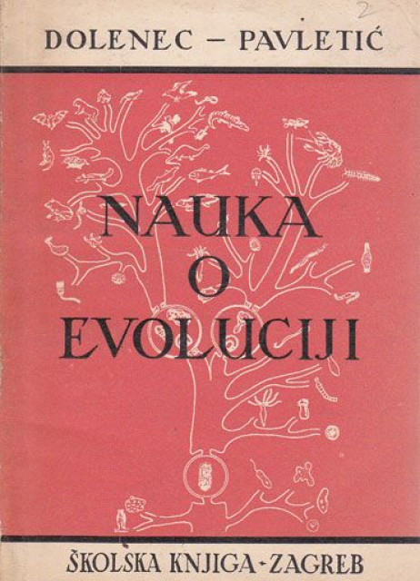 Nauka o evoluciji - Franjo Dolenec, Jela Pavletić