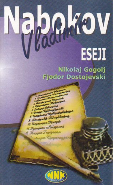 Eseji: Nikolaj Gogolj, Fjodor Dostojevski - Vladimir Nabokov