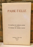 Passe-T-Elle : 6 pastels de Djordje Kostić illustres par 6 poemes de Marko Ristić - Calcutta 1975 (sa posvetom)