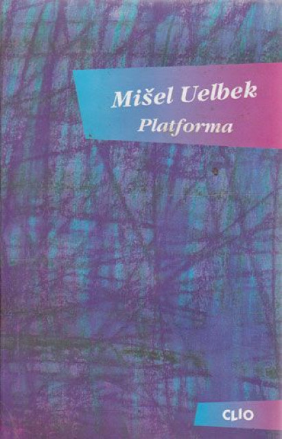 Platforma - Mišel Uelbek