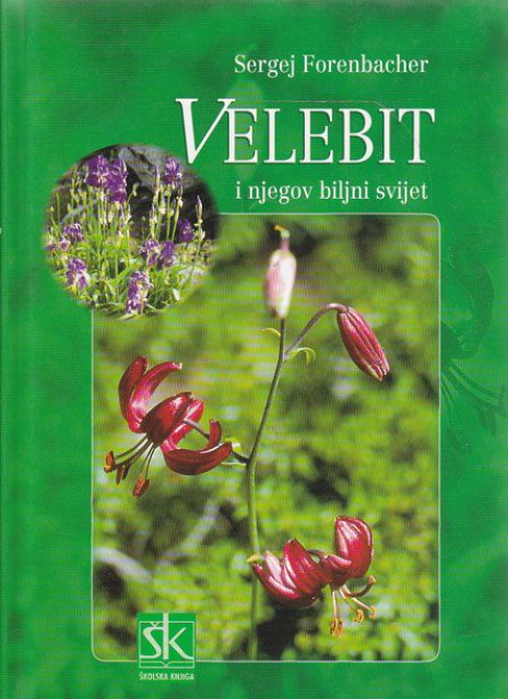 Velebit i njegov biljni svet - Sergej Forenbacher