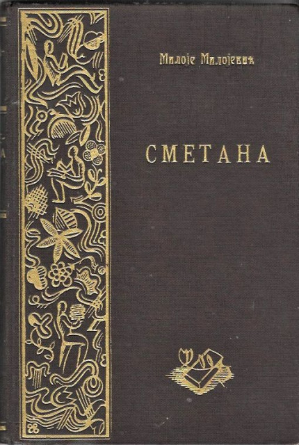 Smetana, život i delo od Miloja Milojevića (1924)