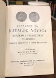 Ilustrovani katalog novaca rimskih i vizantiskih vladaoca - Negovan P. Rajić 1938