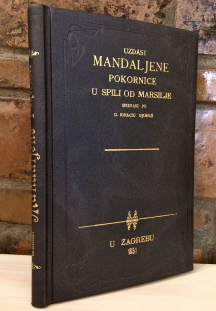 Uzdasi Mandaljene pokornice u spili od Marsilje spievani po d. Ignaciu Gjorgji (1851)