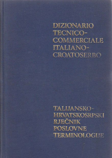 Talijansko-hrvatskosrpski rječnik poslovne terminologije - Aldo Lupi