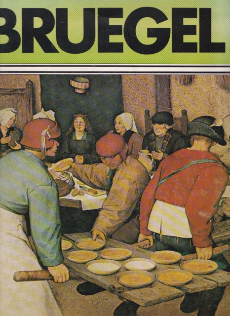Bruegel - Christopher Brown (Remek dela u velikom formatu)