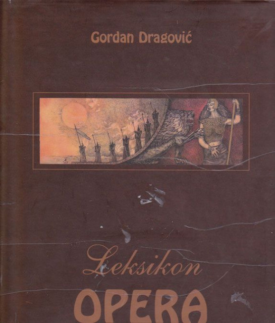 Leksikon opera - Gordan Dragović
