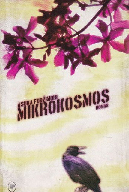 Mikrokosmos - Asuka Fudžimori