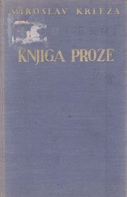 Knjiga proze - Miroslav Krleža (1938)