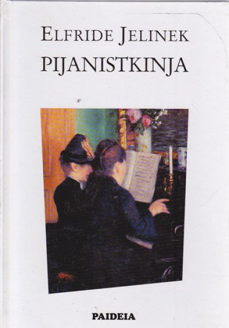 Pijanistkinja - Elfride Jelinek