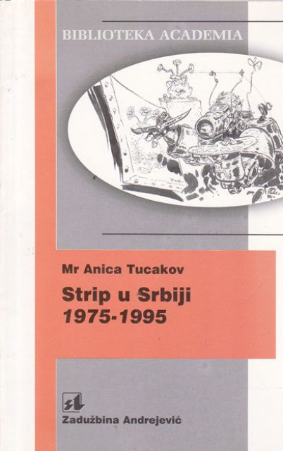 Strip u Srbiji 1975-1995 - Mr Anica Tucakov